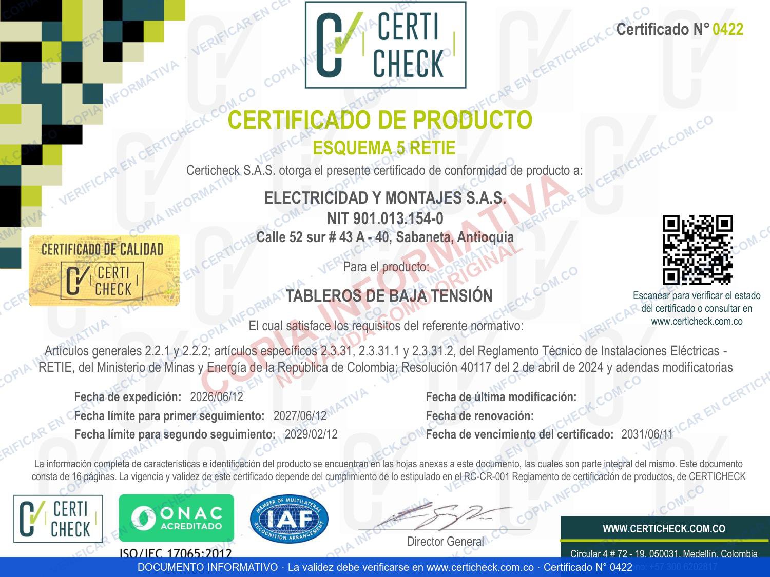 Certificado RETIE N° 0422 — Tableros de baja tensión de Electricidad y Montajes
